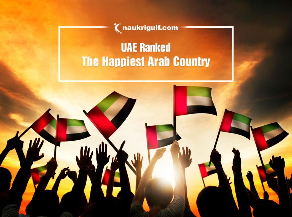 Happiest Arab Country: Reason to Live & Work in the UAE - Naukrigulf.com